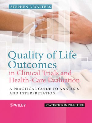 cover image of Quality of Life Outcomes in Clinical Trials and Health-Care Evaluation